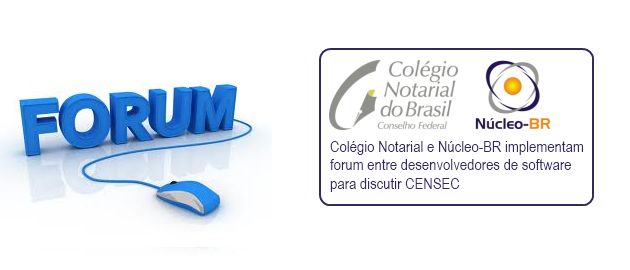 CENSEC: parceria Ncleo-BR e Colgio Notarial em atividade