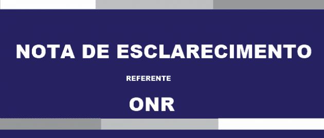 Nota de Esclarecimento referente ao ONR
